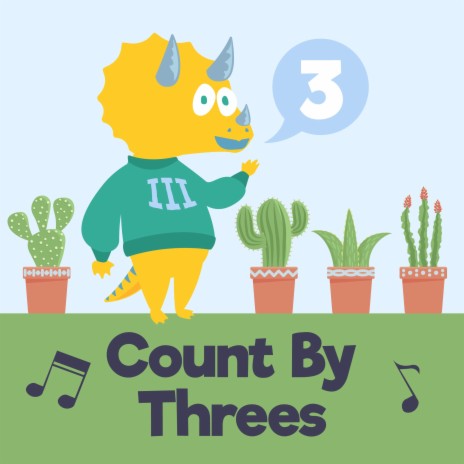 Count by Threes | Boomplay Music