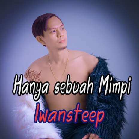 Hanya Sebuah Mimpi | Boomplay Music