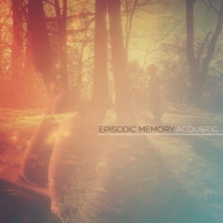 Episodic Memory (Acoustic)