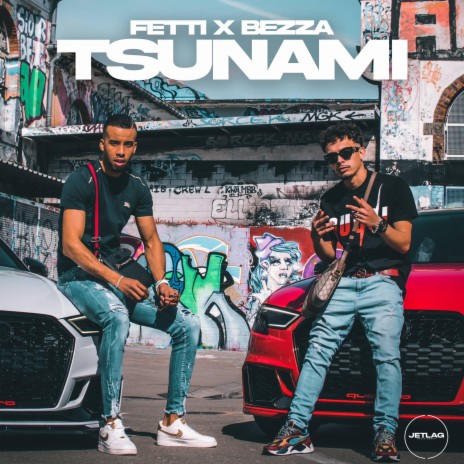 Tsunami ft. Bezza | Boomplay Music