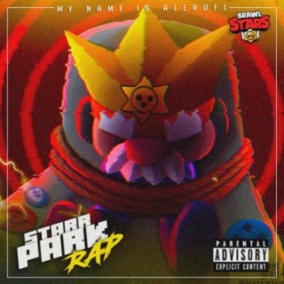 Starr Park (Rap de Brawl stars)