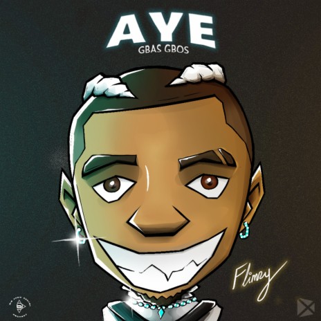 Aye (Gbas Gbos) | Boomplay Music