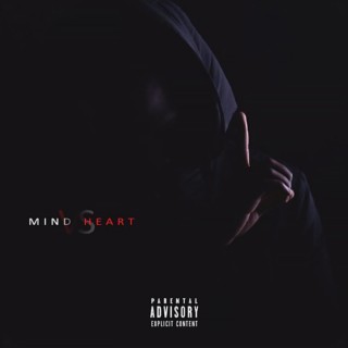 Mind Vs Heart (Mixtape)