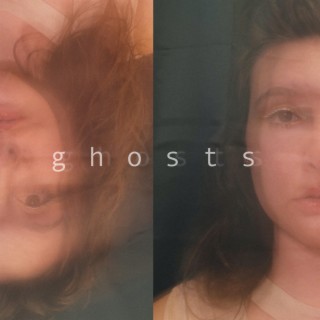 Ghosts