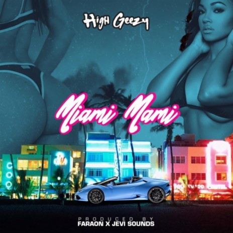 Miami Mami | Boomplay Music