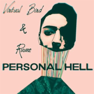 Personal Hell (feat. Ruune)