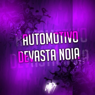 Automotivo Devasta Noia