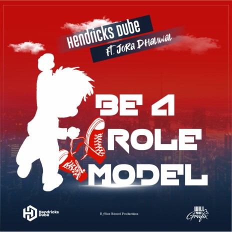 Be A Role Model ft. Jora Dhaliwal | Boomplay Music