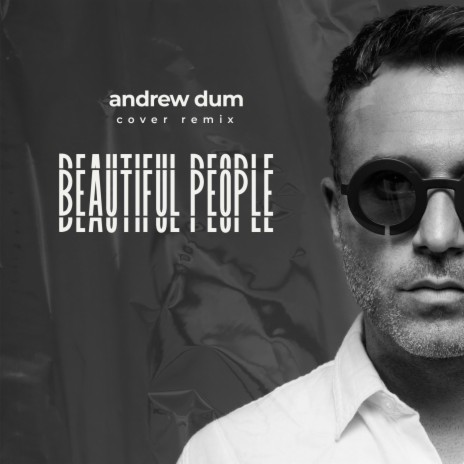 Beautiful People (Radio Edit) | Boomplay Music