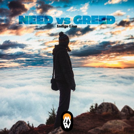 Need vs Greed