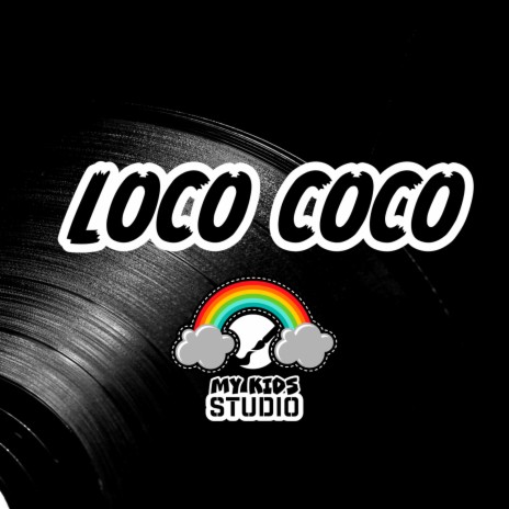 Loco Coco | Boomplay Music