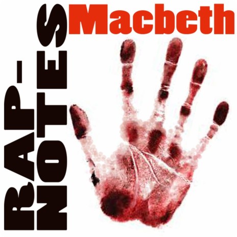 Rap-Notes: Macbeth | Boomplay Music