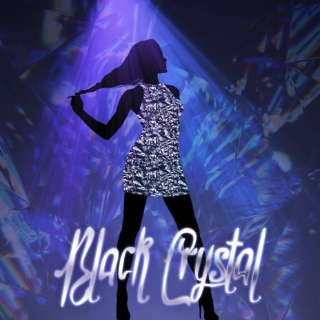 Black Crystal | Boomplay Music
