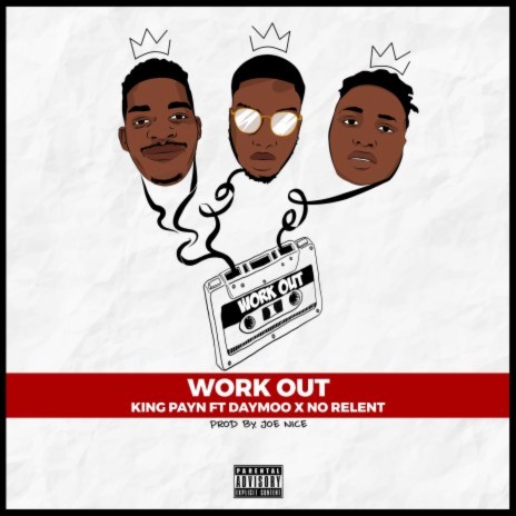 Work Out ft. Daymoo & No Relent