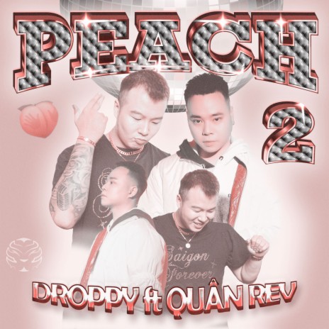 PEACH 2 ft. Quân R.E.V & Hổ | Boomplay Music