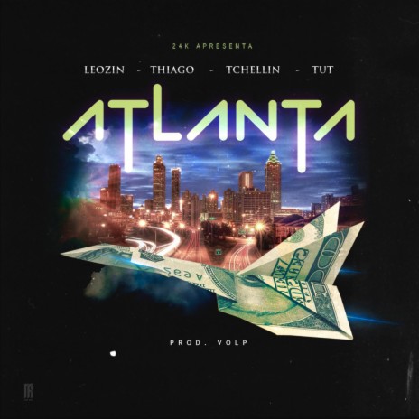 Atlanta (feat. Tut & Tchellin) | Boomplay Music