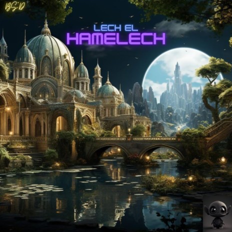 Lech el hamelech ft. Ari Hill
