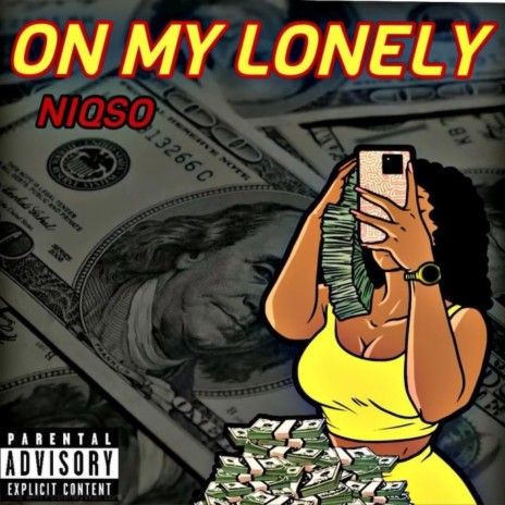 On My Lonely | Boomplay Music