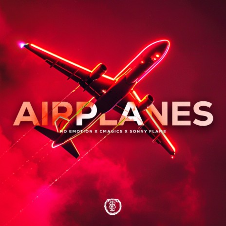 Airplanes (Techno Version) ft. Sonny Flame & CMAGIC5 | Boomplay Music