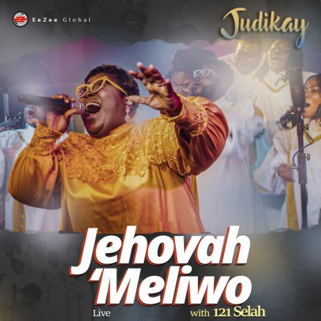 Jehovah 'Meliwo (Live) ft. 121 Selah | Boomplay Music