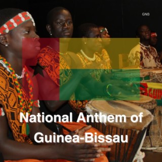 National Anthem of Guinea-Bissau