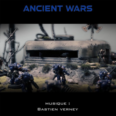 Ancient Wars | Boomplay Music