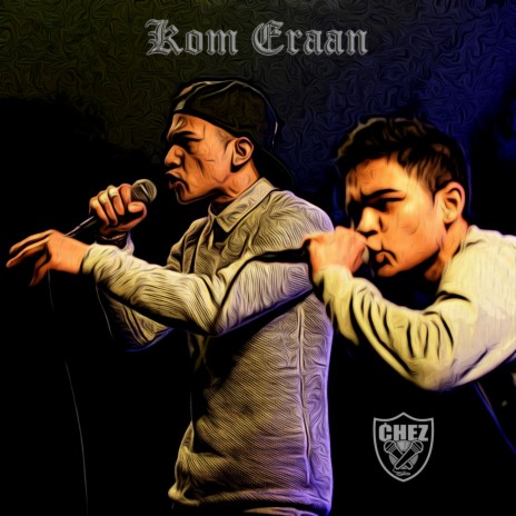 Kom Eraan | Boomplay Music