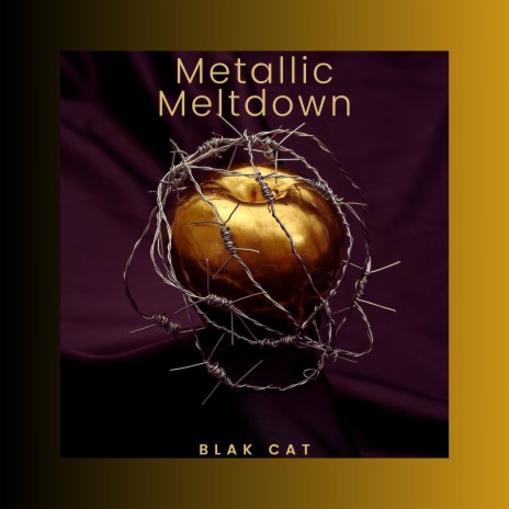 Metallic Meltdown | Boomplay Music