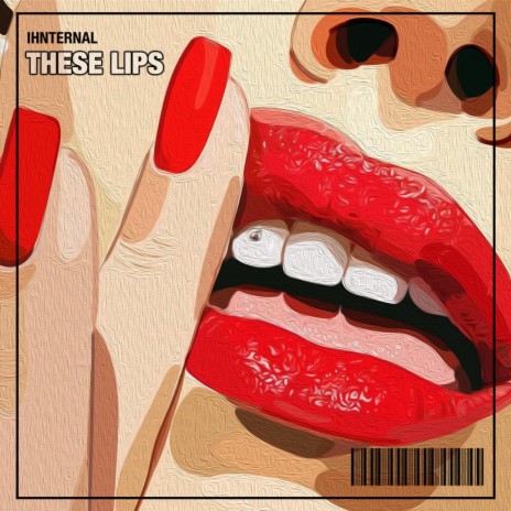 These Lips | Boomplay Music
