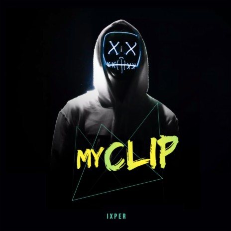 My Clip | Boomplay Music