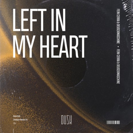 Left In My Heart (Extended Mix) ft. DeusExMaschine | Boomplay Music