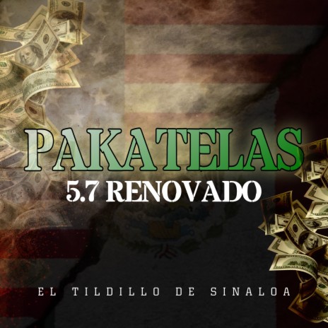 Pakatelas 5.7 Renovado | Boomplay Music