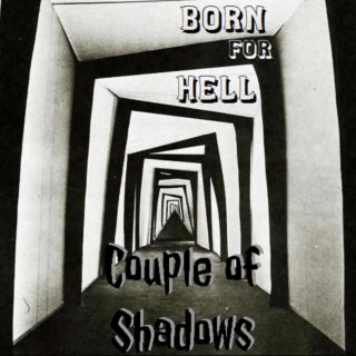 Born For Hell lyrics | Boomplay Music