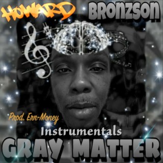 Gray Matter (Instrumentals)