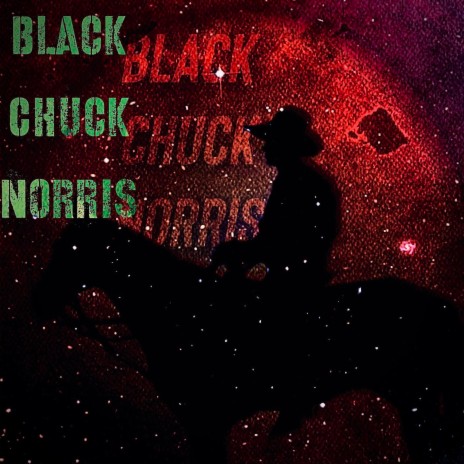 Black Chuck Norris ft. Unknown Knowledge | Boomplay Music