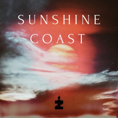 Sunshine Coast | Boomplay Music