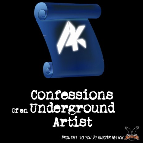 Confessions of an Underground Artist | Boomplay Music