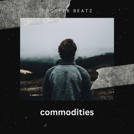 Commodities | Boomplay Music