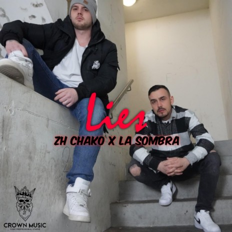 Lies ft. La Sombra | Boomplay Music