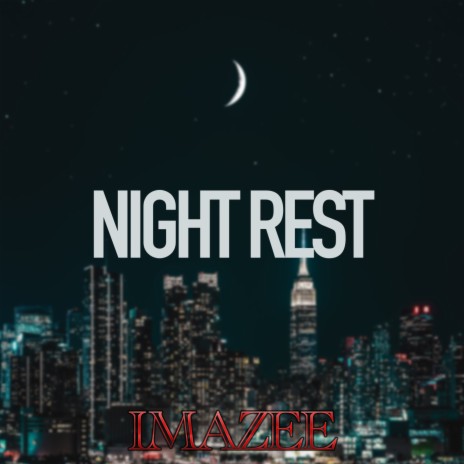 Night Rest | Boomplay Music