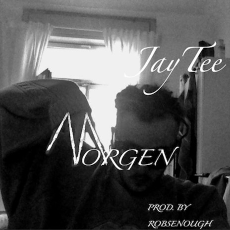 Morgen ft. Robsenough