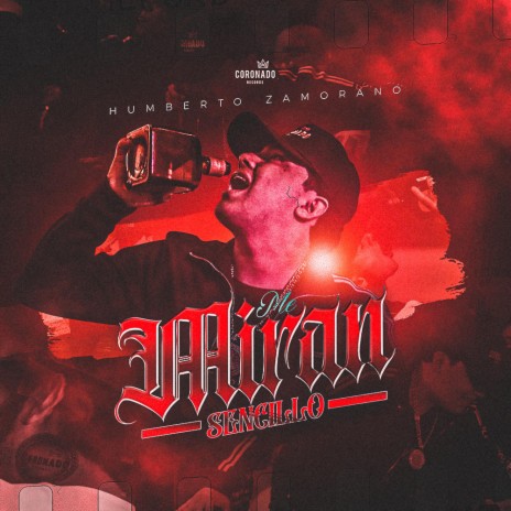 Me Miran Sencillo (Puro Coronado) | Boomplay Music