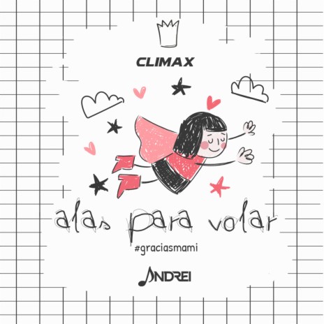 Alas para volar ft. Climax