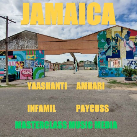 Jamaica ft. Yaashanti, Paycuss & INFAMIL | Boomplay Music