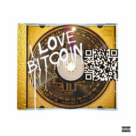 I Love Bitcoin | Boomplay Music
