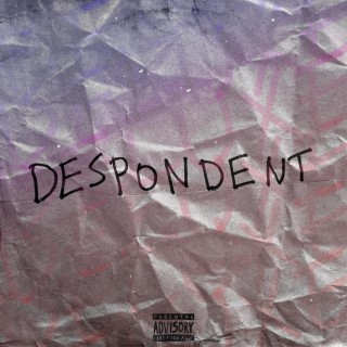 DESPONDENT II (Deluxe)