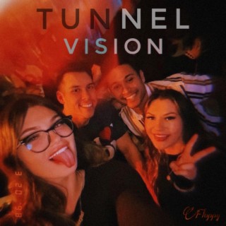 Tunnel Vision