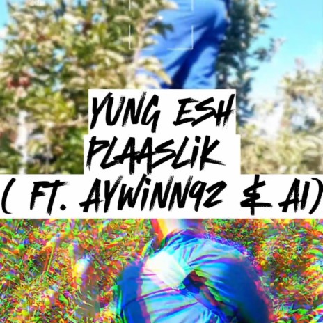 Plaaslik ft. Aywinn92 & A.I