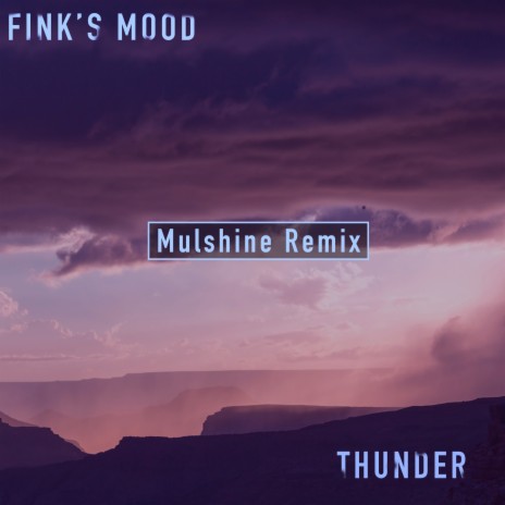 Thunder - Mulshine Remix | Boomplay Music