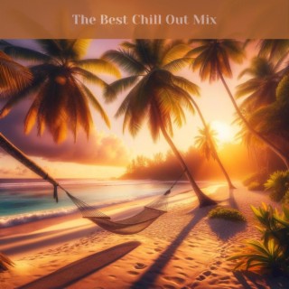 The Best Chill Out Mix: Top 100, Easy Listening 2024, Ambient Chill Out, Instrumental Compilation, Night Lounge, Ibiza House Café Bar